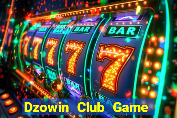 Dzowin Club Game Bài 1368