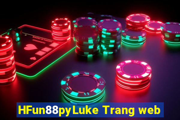 HFun88pyLuke Trang web