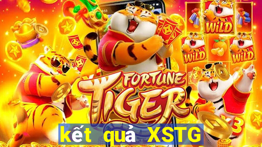 kết quả XSTG ngày 15