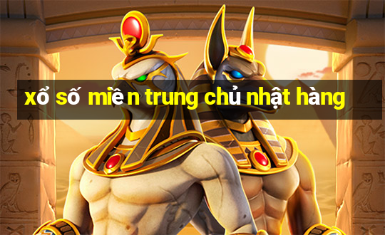 xổ số miền trung chủ nhật hàng