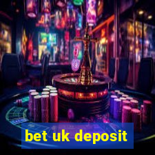 bet uk deposit