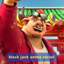 black jack anime series