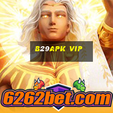 B29apk Vip