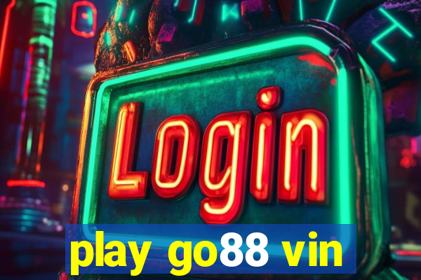 play go88 vin