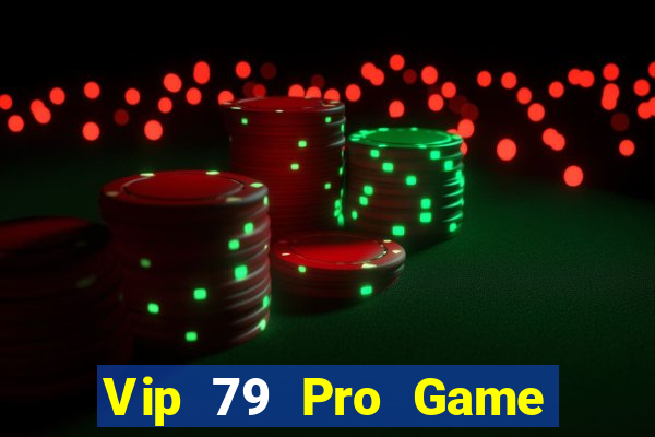 Vip 79 Pro Game Bài 365