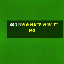 093 Đăng nhập nền tảng