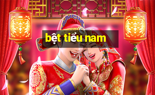 bệt tiểu nam