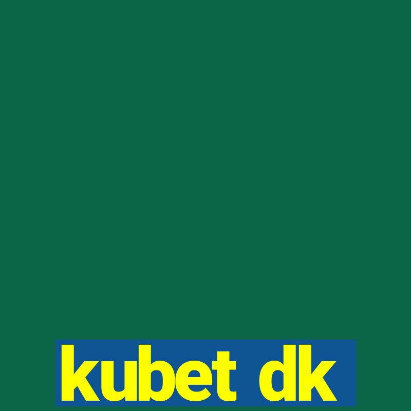 kubet dk