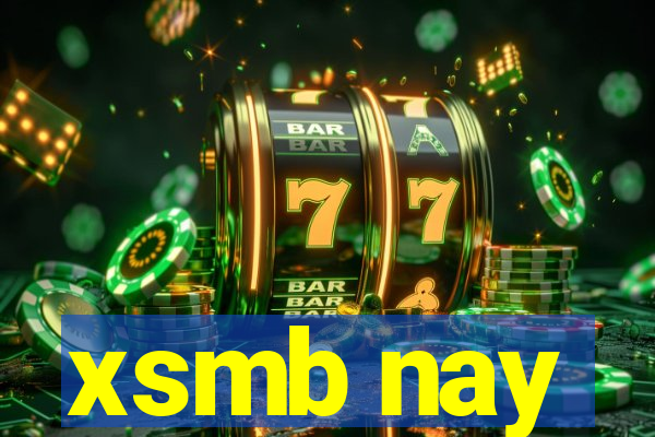 xsmb nay