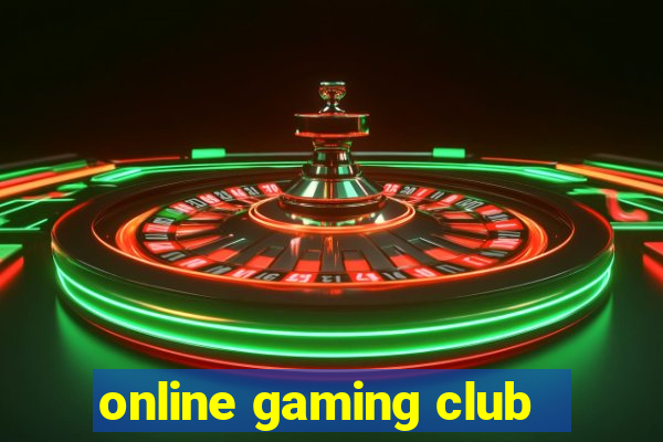 online gaming club