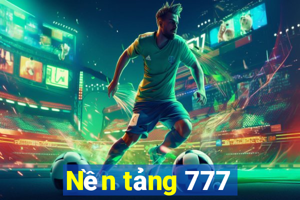 Nền tảng 777