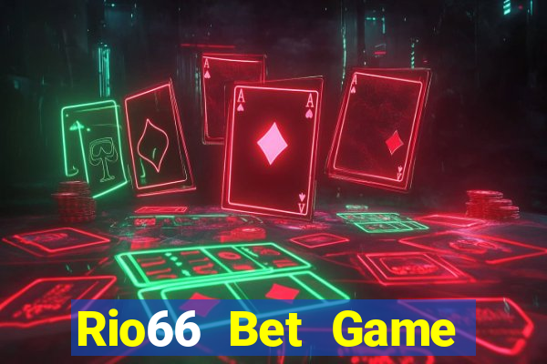 Rio66 Bet Game Bài 2021