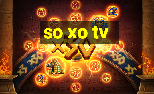 so xo tv