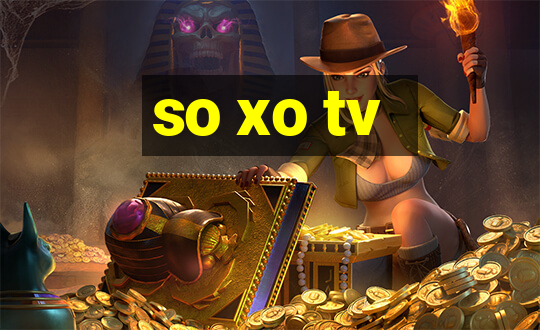 so xo tv