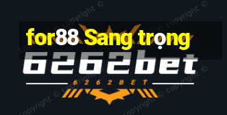 for88 Sang trọng