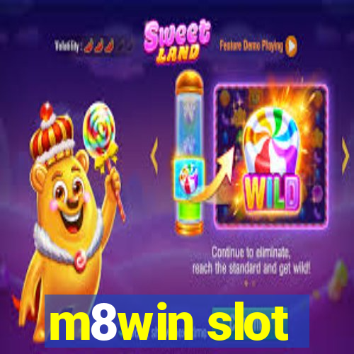 m8win slot