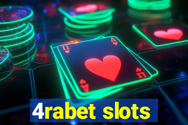 4rabet slots