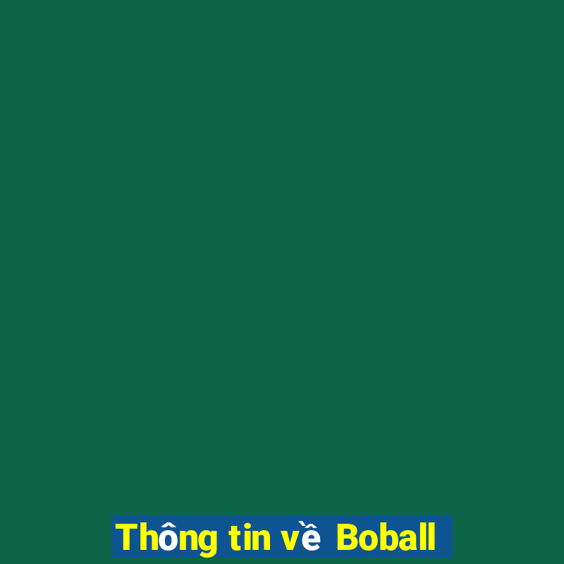 Thông tin về Boball