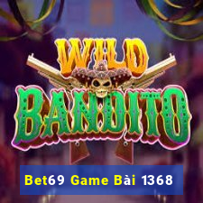 Bet69 Game Bài 1368