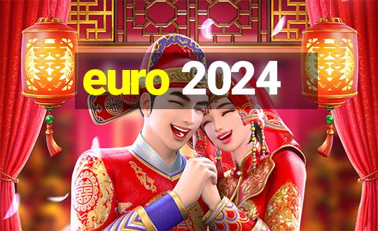 euro 2024