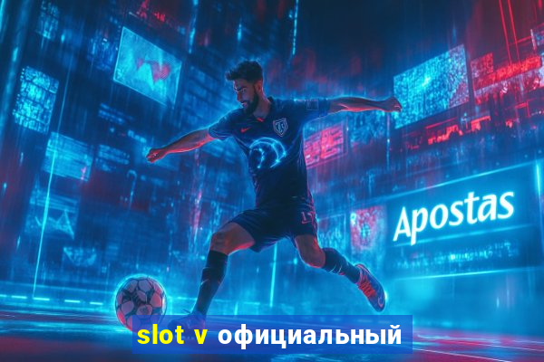 slot v официальный