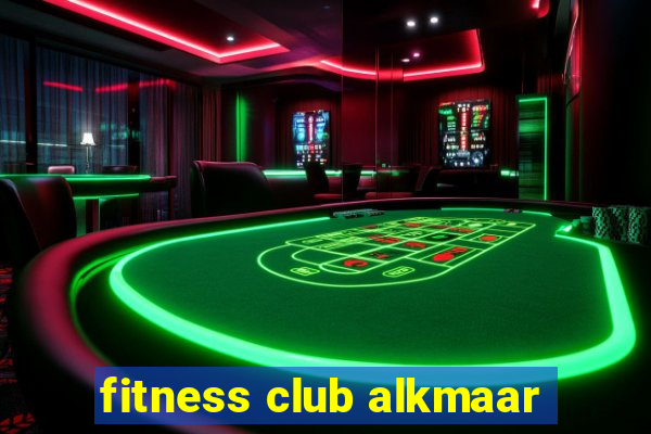 fitness club alkmaar