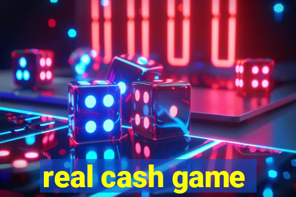 real cash game