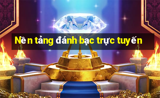 Nền tảng đánh bạc trực tuyến