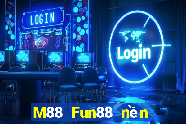 M88 Fun88 nền tảng xổ số Chase