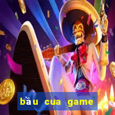 bầu cua game đổi thưởng