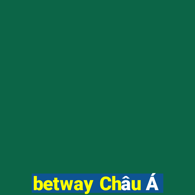 betway Châu Á