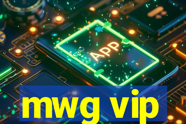 mwg vip