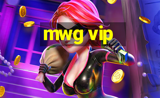 mwg vip