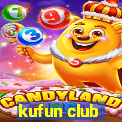 kufun club