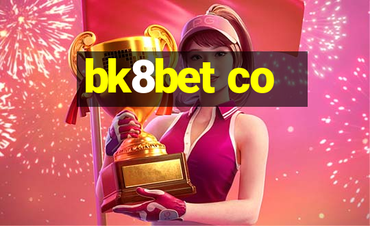 bk8bet co