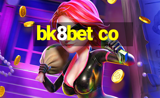 bk8bet co