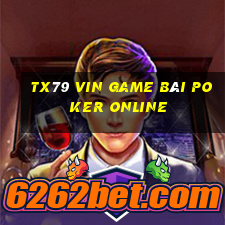 Tx79 Vin Game Bài Poker Online