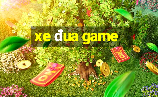 xe đua game