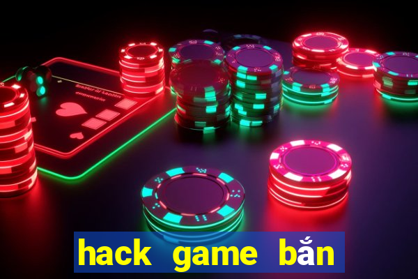 hack game bắn cá offline