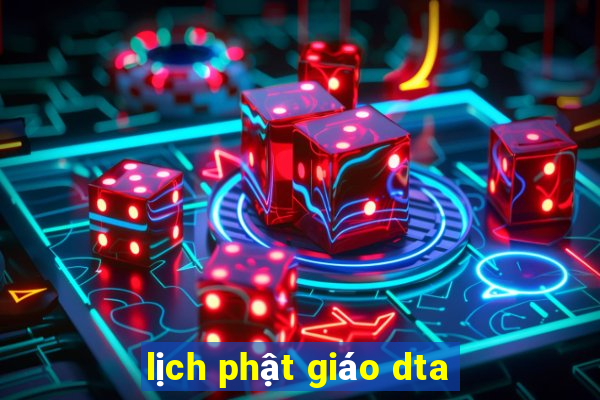 lịch phật giáo dta