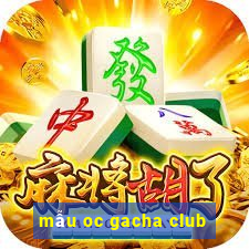 mẫu oc gacha club