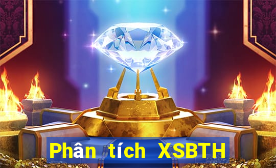 Phân tích XSBTH ngày 4