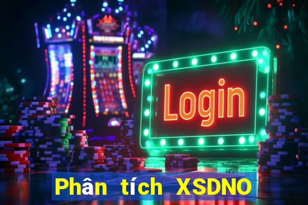 Phân tích XSDNO ngày 12