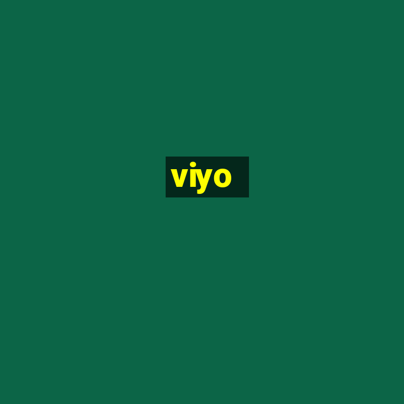 viyo