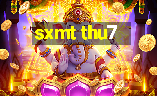 sxmt thu7