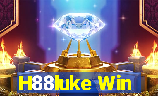 H88luke Win