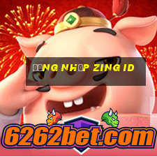 đăng nhập zing id