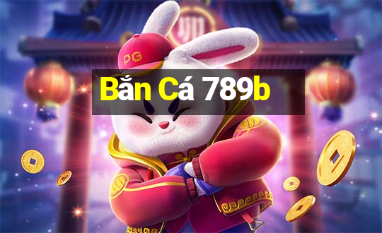 Bắn Cá 789b