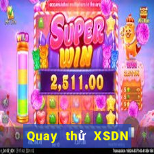 Quay thử XSDN thứ hai