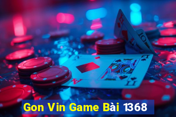 Gon Vin Game Bài 1368